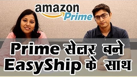 Amazon Easy Ship Prime | Become an Amazon Prime Seller with Easy Ship