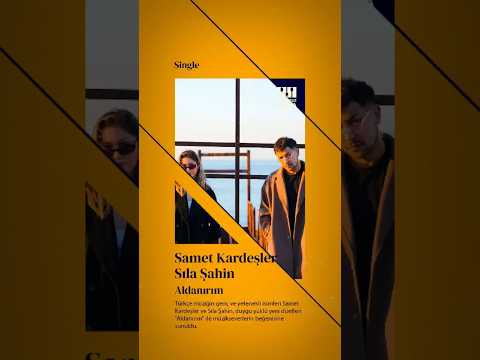 Samet Kardeşler x Sıla Şahin - Aldanırım