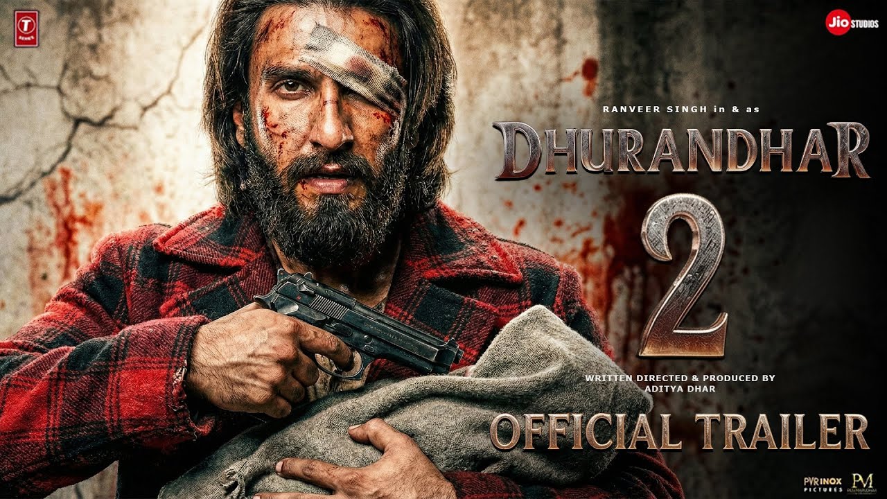 DHURANDHAR 2 - Official Trailer | Ranveer Singh | Akshaye Khanna | Jio  Studios | In 2026