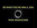 All About the April 8 2024 Total Solar Eclipse