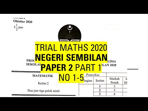 Kertas Percubaan Spm Matematik 2020 Negeri Sembilan Kertas 2 No1 No5 Spm Maths Trial 2020 Kelas Live