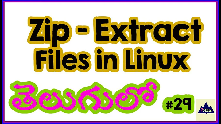 Zip Files in Linux | Extract files in CentOS| Linux Tutorial for Beginners In Telugu