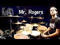 KORN - Mr. Rogers - Drum Cover