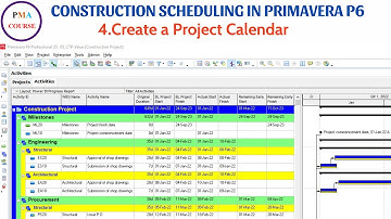 4. Scheduling in Primavera P6 || Create a project calendar