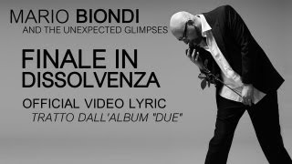 Mario Biondi ft. Fabrizio Casalino - Finale in dissolvenza (Official Video Lyric-Con il testo!)