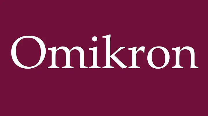 How to Pronounce ''Omikron'' (Omicron) Correctly in German