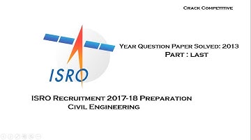 ISRO 2013 question paper solve//civil engineering//part-5//crack competitive