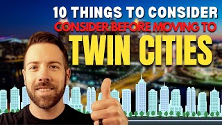 10 THINGS TO CONSIDER BEFORE MOVING TO MINNESOTA
