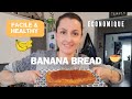 Recette facile  banana bread healthy