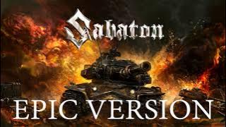 Sabaton - Steel Commanders | EPIC VERSION
