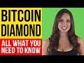 BITCOIN DIAMOND - What Is Bitcoin Diamond - Bitcoin Diamond Review