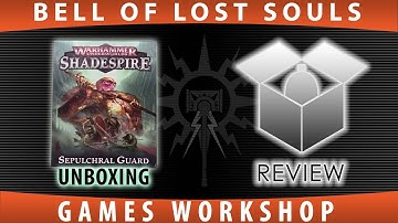 BoLS Unboxing | Sepulchral Guard | Games Workshop