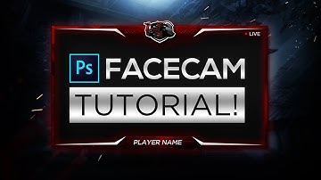 How To Make A Facecam Border In Photoshop CC/CS6! - 2020 Overlay Tutorial