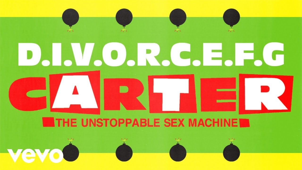 Carter The Unstoppable Sex Machine - D.I.V.O.R.C.E.F.G. (2025