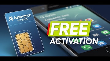 Assurance Wireless SIM Card: Free Activation & Setup Guide (Step-by-Step)