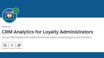 CRM Analytics for Loyalty Administrators || Salesforce Trailhead