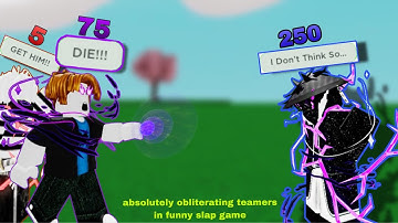 [slap battles] Teamers get what they deserve