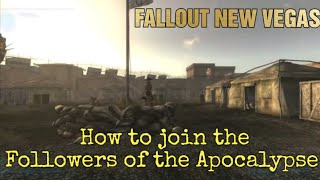 How to join the Followers of the Apocalypse | Fallout New Vegas