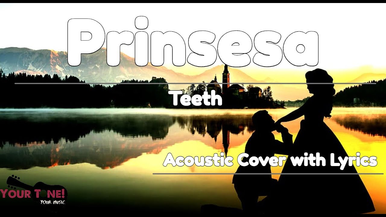 Prinsesa | Acoustic Guitar Cover | Acoustic Karaoke - Teeth