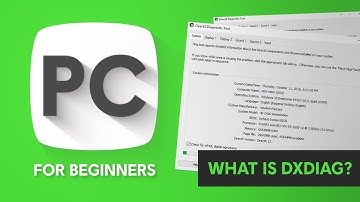 What is dxdiag?  [PC for Beginners]