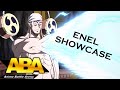 ENEL SHOWCASE! - Anime Battle Arena