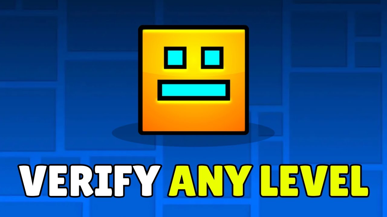 How To Verify Any Level In Geometry Dash 2.2 (2026) – Verify Geometry ...