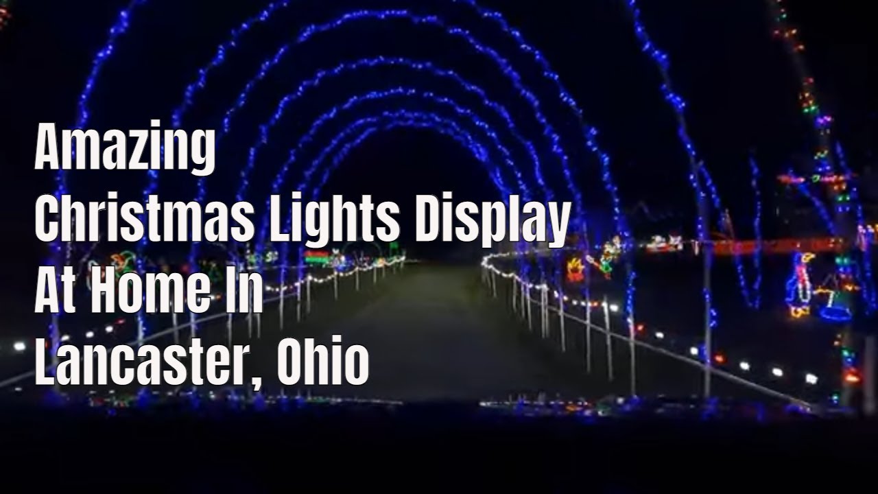 Lancaster ohio christmas lights 2025