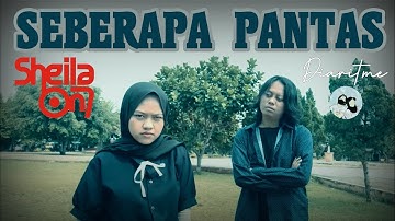 DIARITME | Seberapa Pantas - Sheila On 7 (Cover + Music Video)