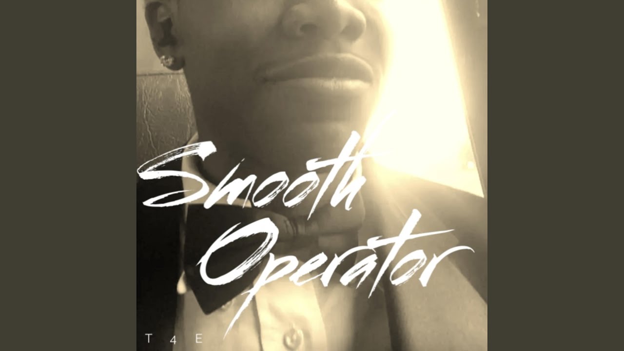 Tonton Smooth Operator di YouTube Tonton Smooth Operator di YouTube