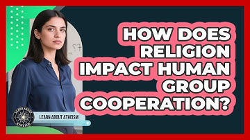 How Does Religion Impact Human Group Cooperation?