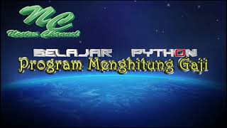 Program Python - Menghitung Gaji Karyawan