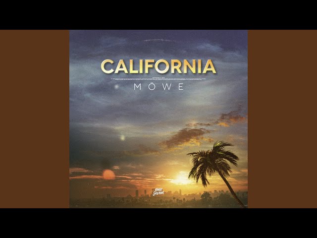 MÖWE - California