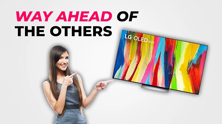 This Why LG C2 OLED TV Can Beat Its Predecessor