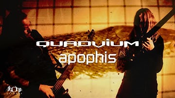 QUADVIUM - Apophis (Official Music Video)