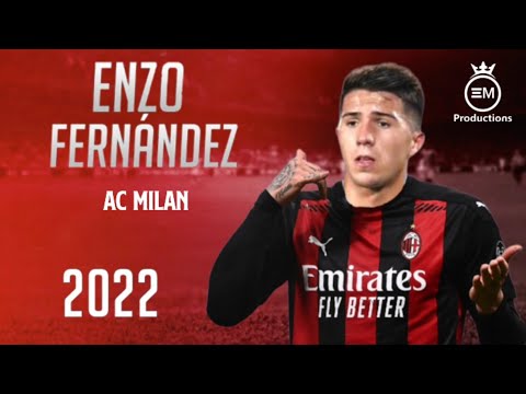 Enzo Fernández ► Welcome To AC Milan? - Amazing Skills, Goals & Assists | 2022 HD