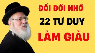 Tư Duy Làm Giàu Của Người Do Thái - Chạm Tay Hóa Vàng | Tìm Kiếm Đầu Tư
