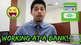 DAY IN THE LIFE OF A BANKER, WHAT IS IT LIKE TO WORK AT A BANK?