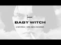 BABY WITCH: A Dark Disco/Indie Dance DJ Set