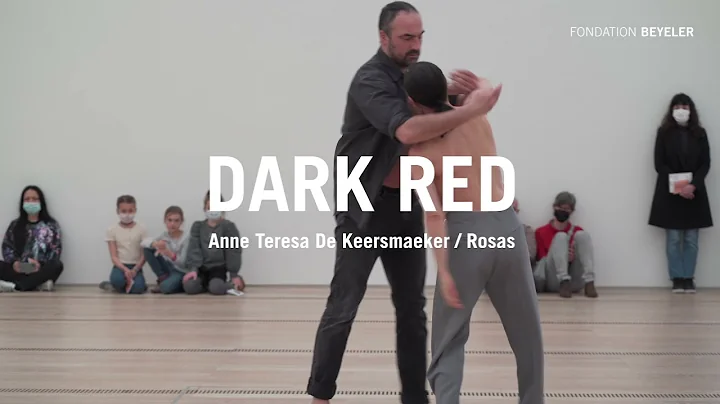 Trailer 3: Dark Red - Beyeler | Anna Teresa De Kee...