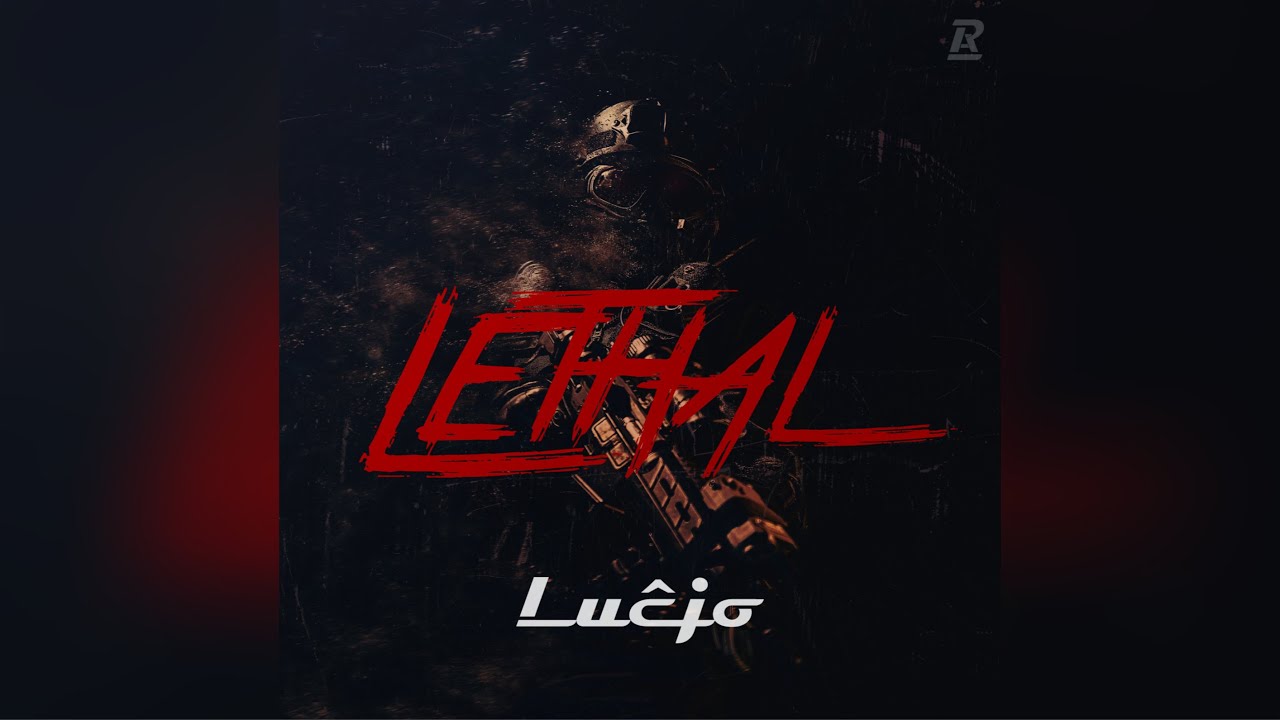 Watch Lucjo - Lethal on YouTube Watch Lucjo - Lethal on YouTube
