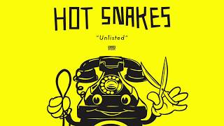 Hot Snakes - Unlisted