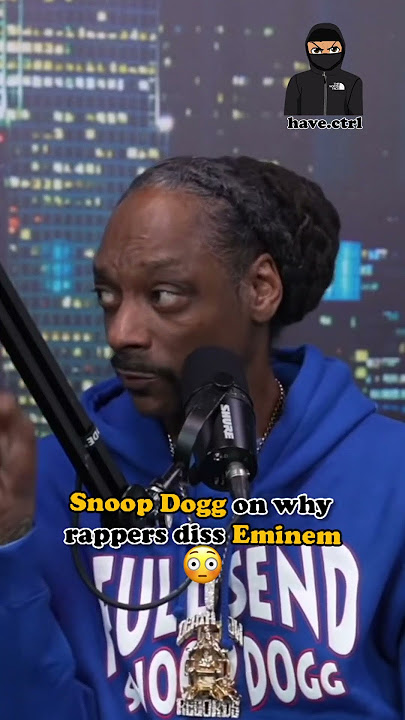 Snoop Dogg on why rappers diss Eminem