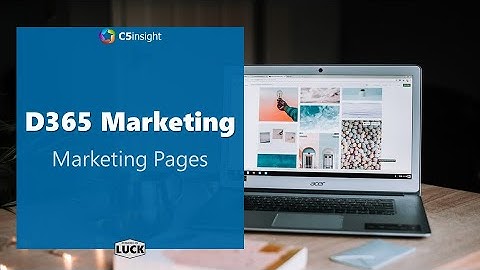 D365 Marketing - Marketing Pages