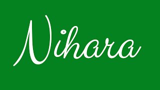 Learn How To Sign The Name Nihara Stylishly In Cursive Writing