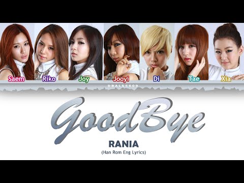 RaNia (라니아) - GoodBye Lyrics Color Coded [Han Rom Eng] by Dbals5609