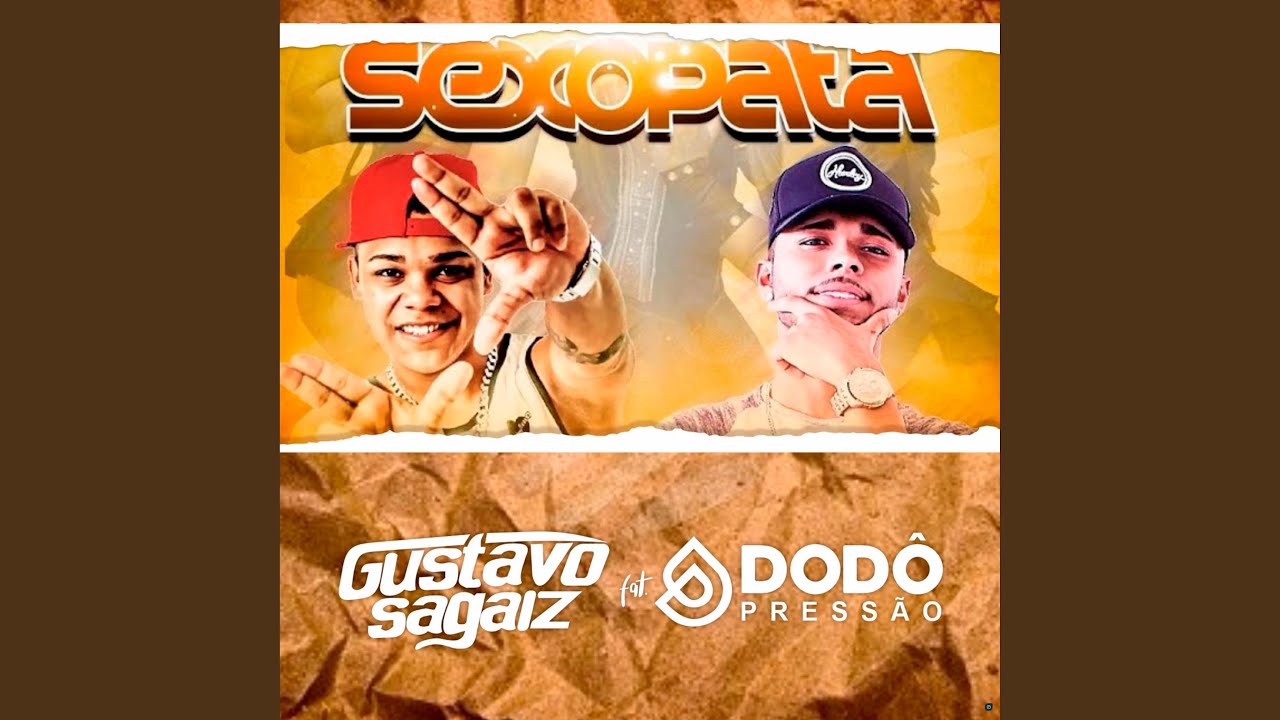 Watch Sexopata (feat. Dodô Pressão) on YouTube