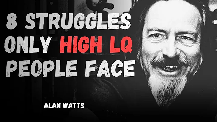 8 Struggles of Being a Highly Intelligent Person (Psychology Explains) | Alan Watts