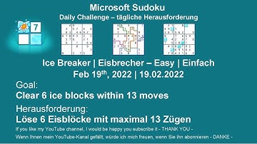Sudoku Ice Breaker - Easy | Feb 19, 2022 | Goal: Clear 6 ice blocks within 13 moves