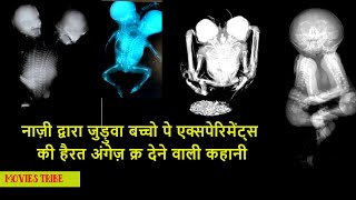 A German Doctor Who experimented On Twins| Movies Explanation In Hindi Urdu| Movies Tribe