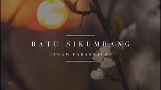 LAGU MINANG TERBARU 🎶 RATU SIKUMBANG - RAGAM PARANTAUAN